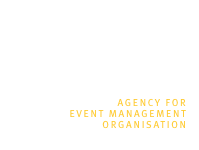    Agency for  Event Management  Organisation