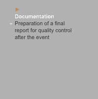  	► 	Documentation –	Preparation of a final  	report for qualit